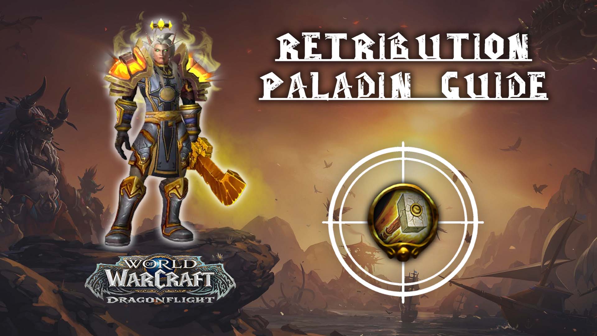 retribution paladin guide