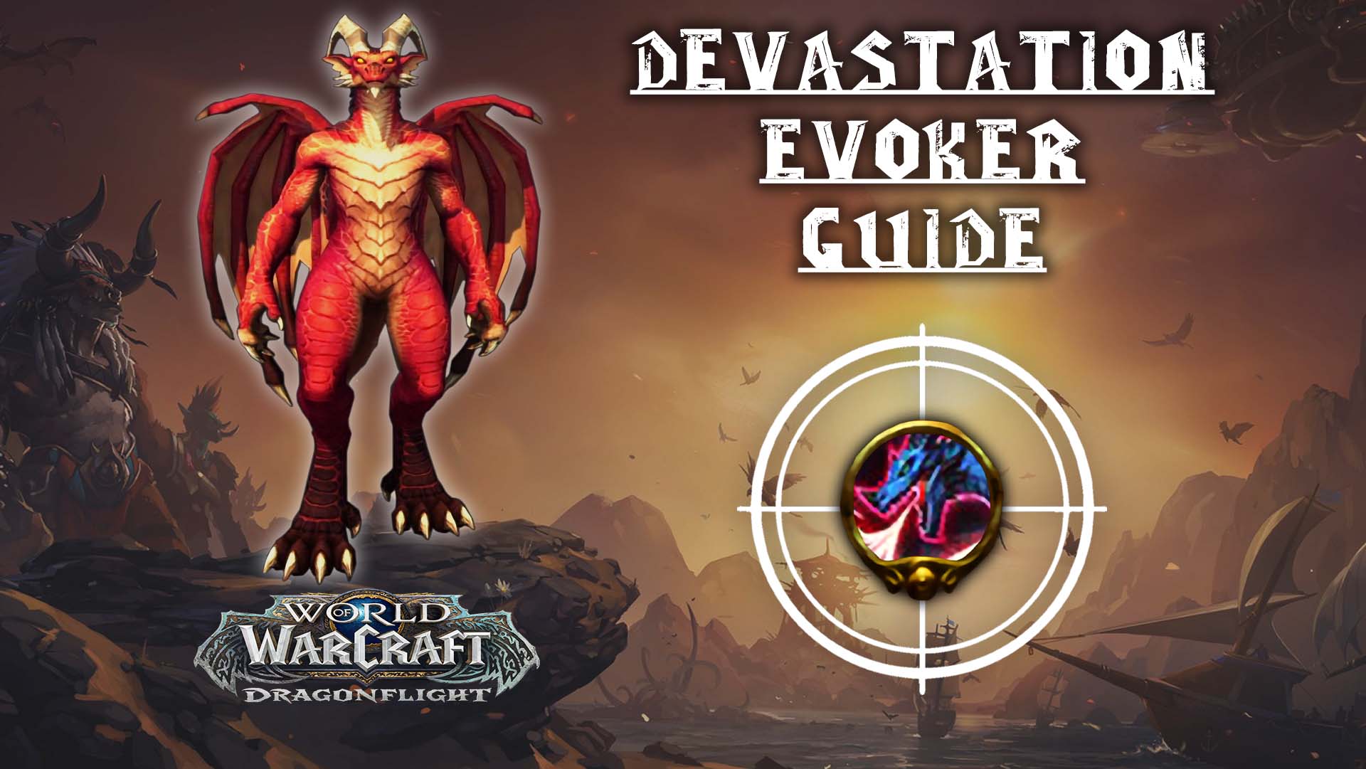 devastation evoker guide